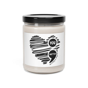 You Matter Scented Soy Candle, 9oz